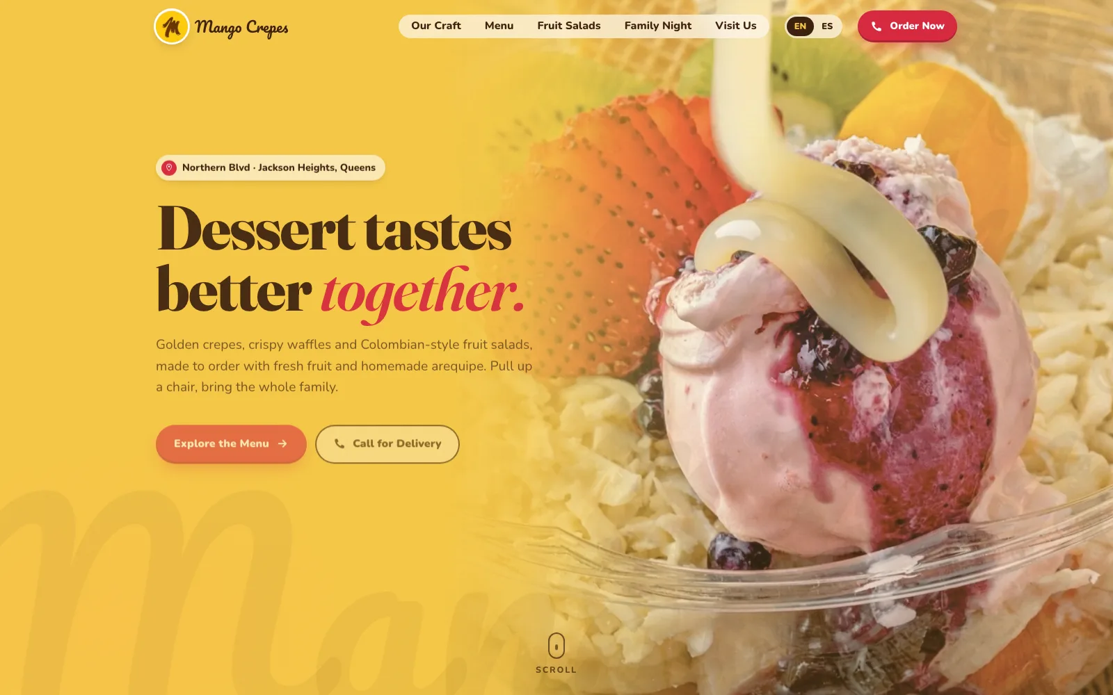 Mango Crepes website hero with a fruit dessert and the headline Dessert tastes better together